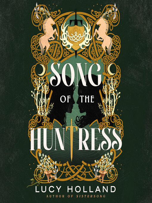 Title details for Song of the Huntress by Lucy Holland - Wait list